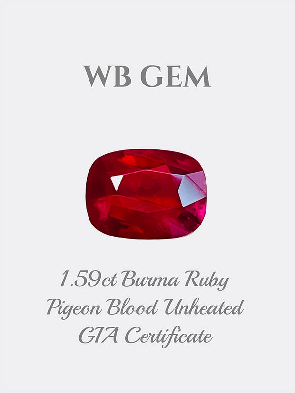 GIA certificate 1.59ct burma ruby unheated pigeon blood color unheat ruby WB gems RMA26